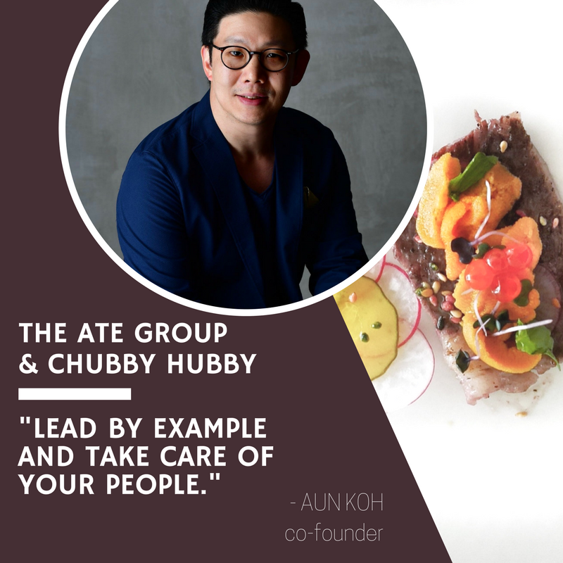 Secrets to Success: Aun Koh, Chubby Hubby & The Ate Group