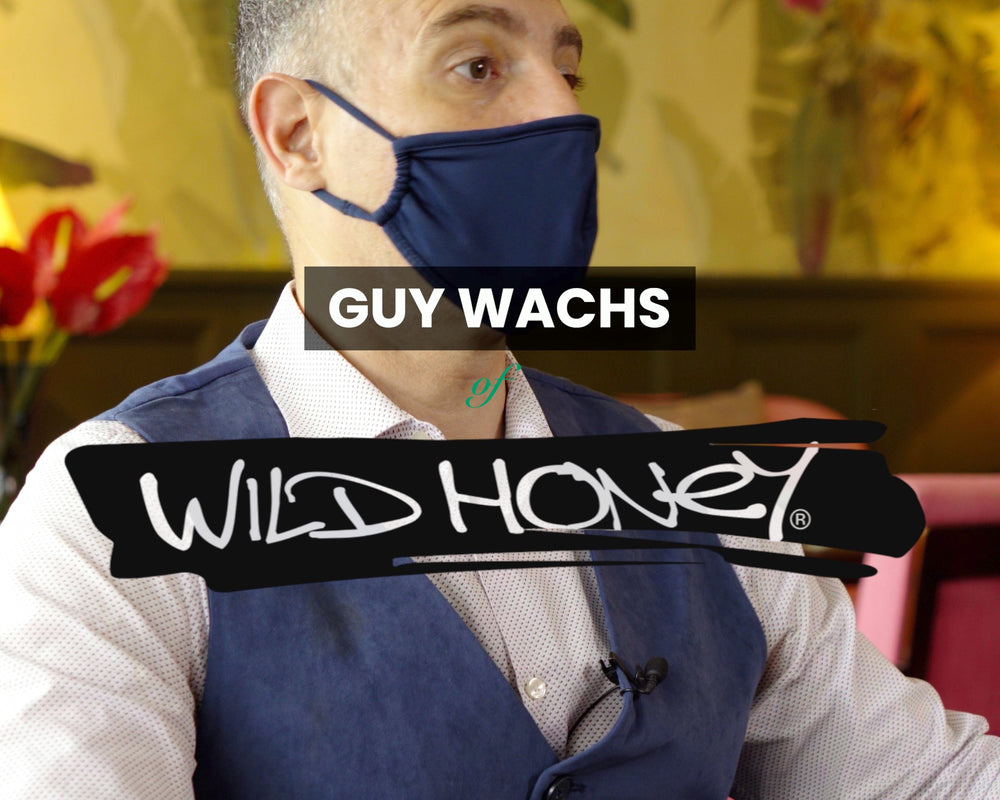 Conversations With: Guy Wachs of Wild Honey